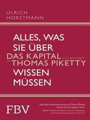 cover image of Alles, was Sie über »Das Kapital im 21. Jahrhundert« von Thomas Piketty wissen müssen
